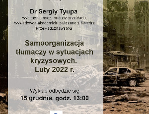 Wykład otwarty dr. Sergiya Tyupy